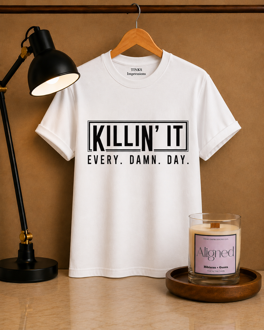 Killin it Every Damn Day T-Shirt