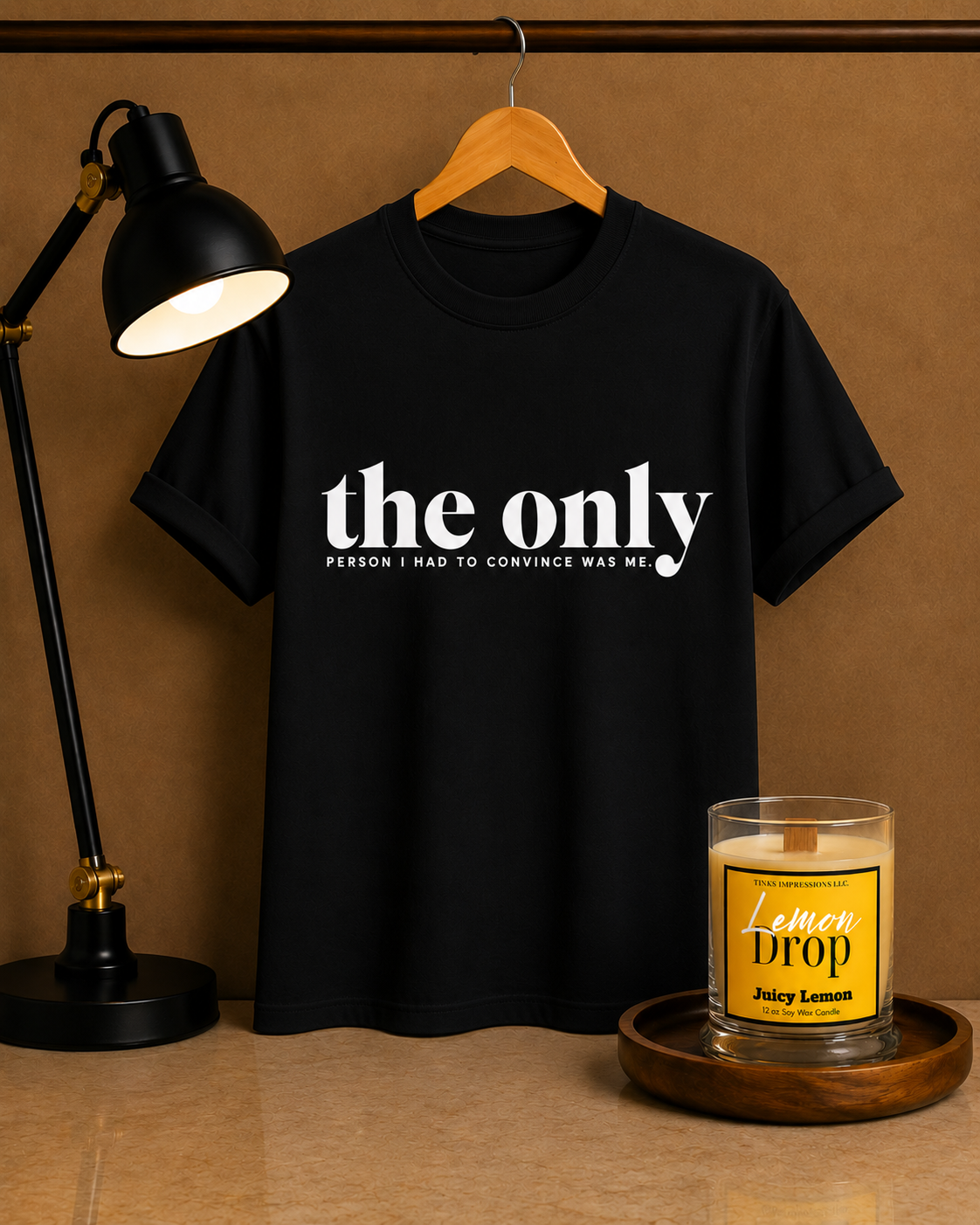 The Only Person I Had to Convince Was Me T-Shirt